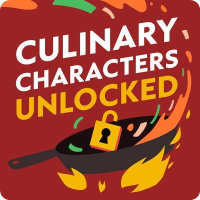 Culinary Characters Unlocked:Culinary Characters Unlocked